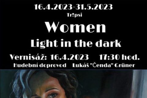 16.4.-30.6. Women – Light in the dark
